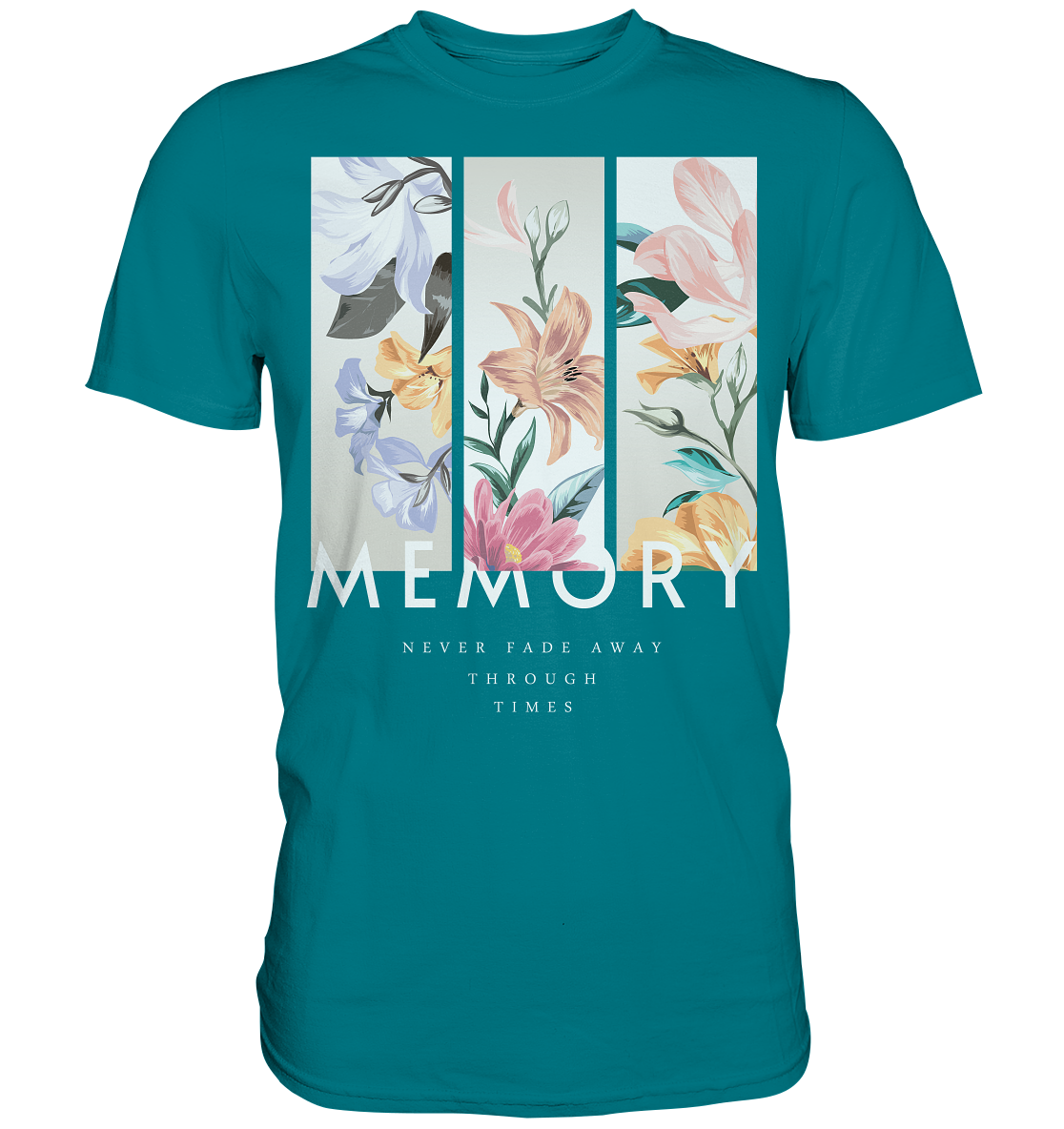 "Memory" Blumen Streetstyle - Premium Shirt