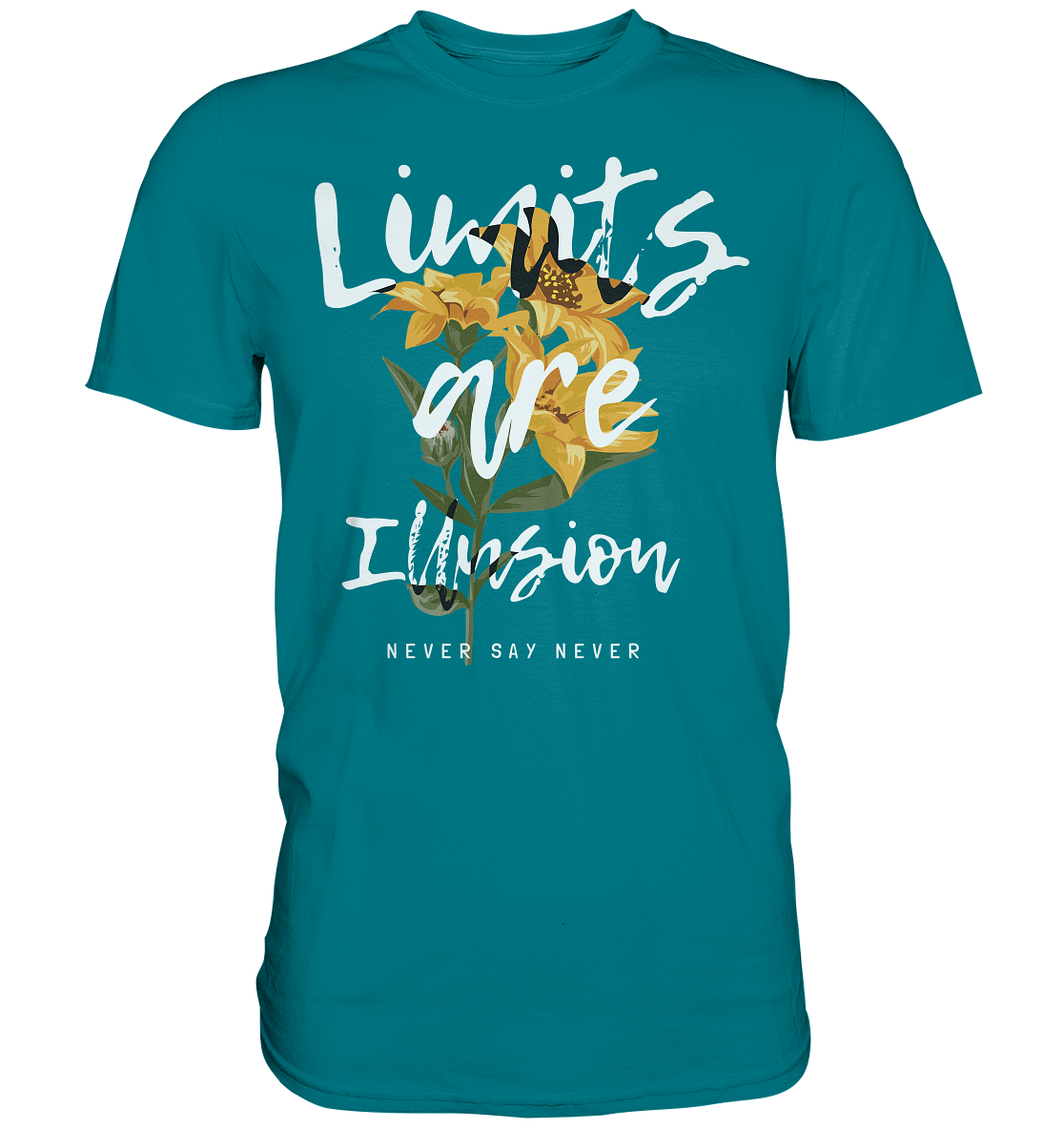 "Limits are Illusion" Blumen Streetstyle - Premium Shirt