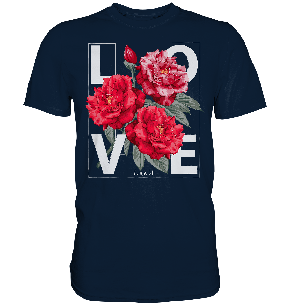 "Love You" Blumen Streetstyle - Premium Shirt