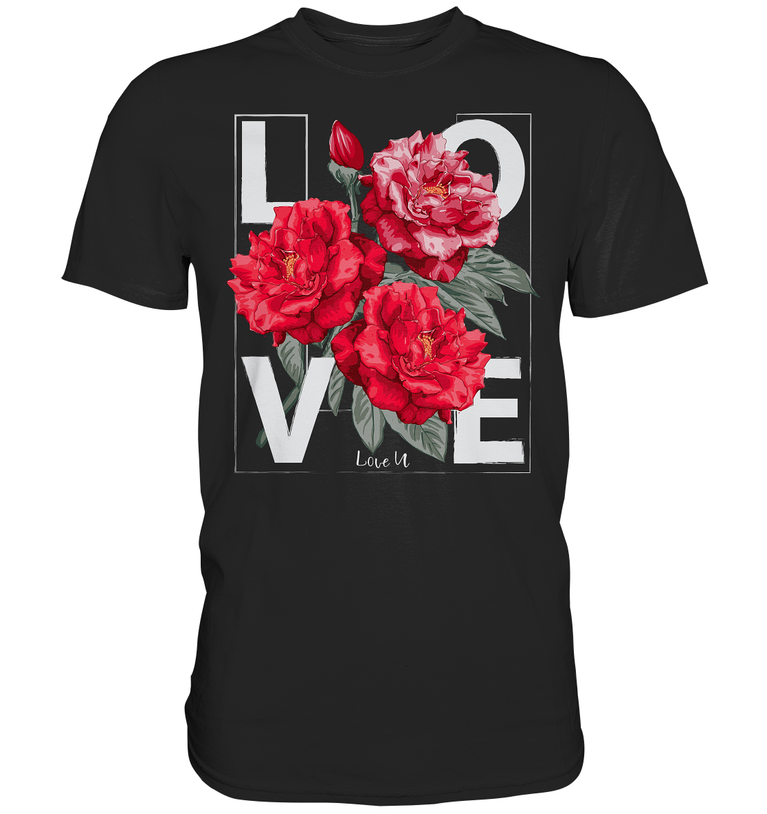 "Love You" Blumen Streetstyle - Premium Shirt