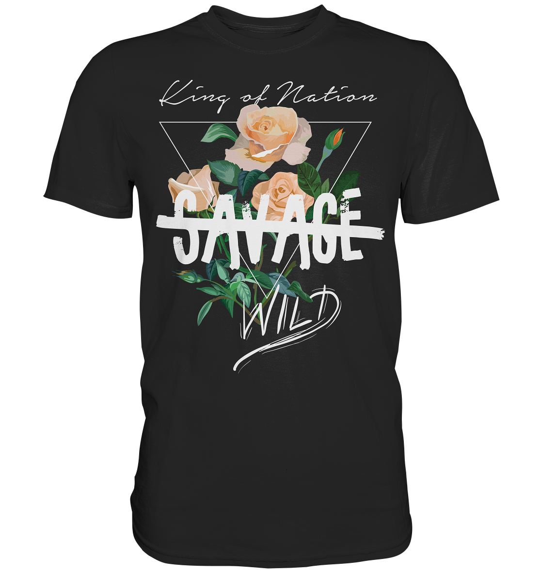 "Savage Wild" Blumen Streetstyle - Premium Shirt