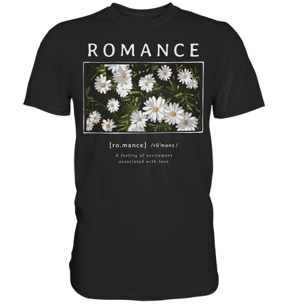 "Romance" Blumen Streetstyle - Premium Shirt