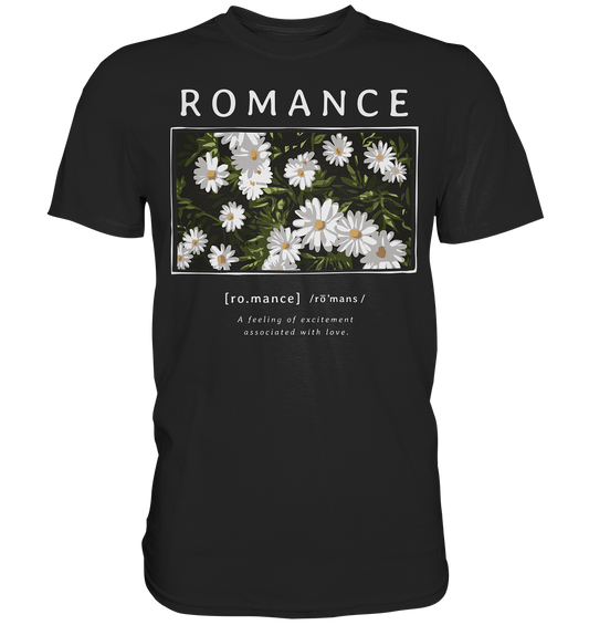 "Romance" Blumen Streetstyle - Premium Shirt