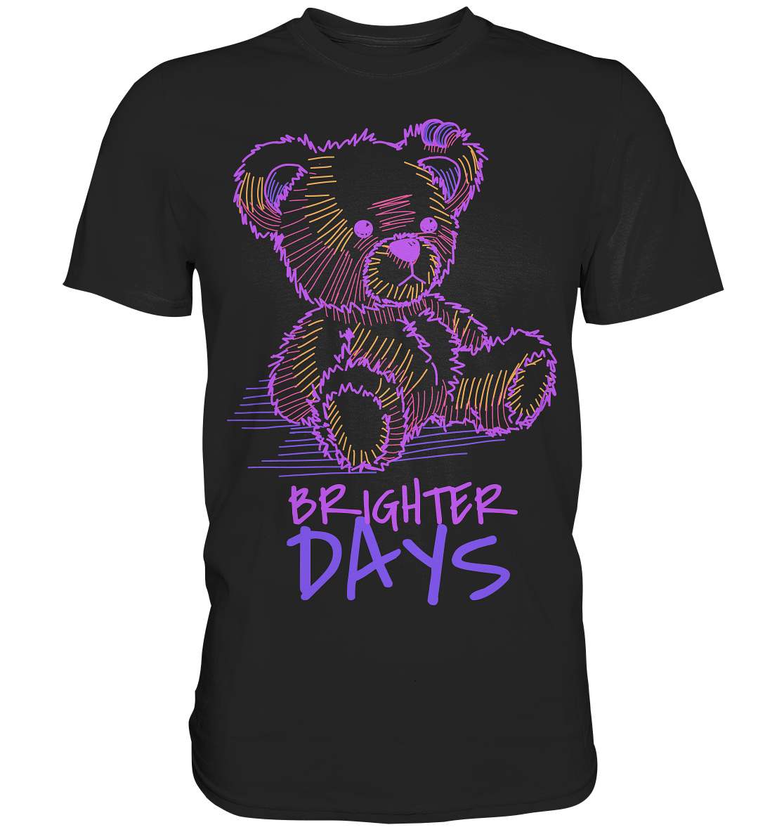 "Brighter Days" Bär Streetstyle - Premium Shirt