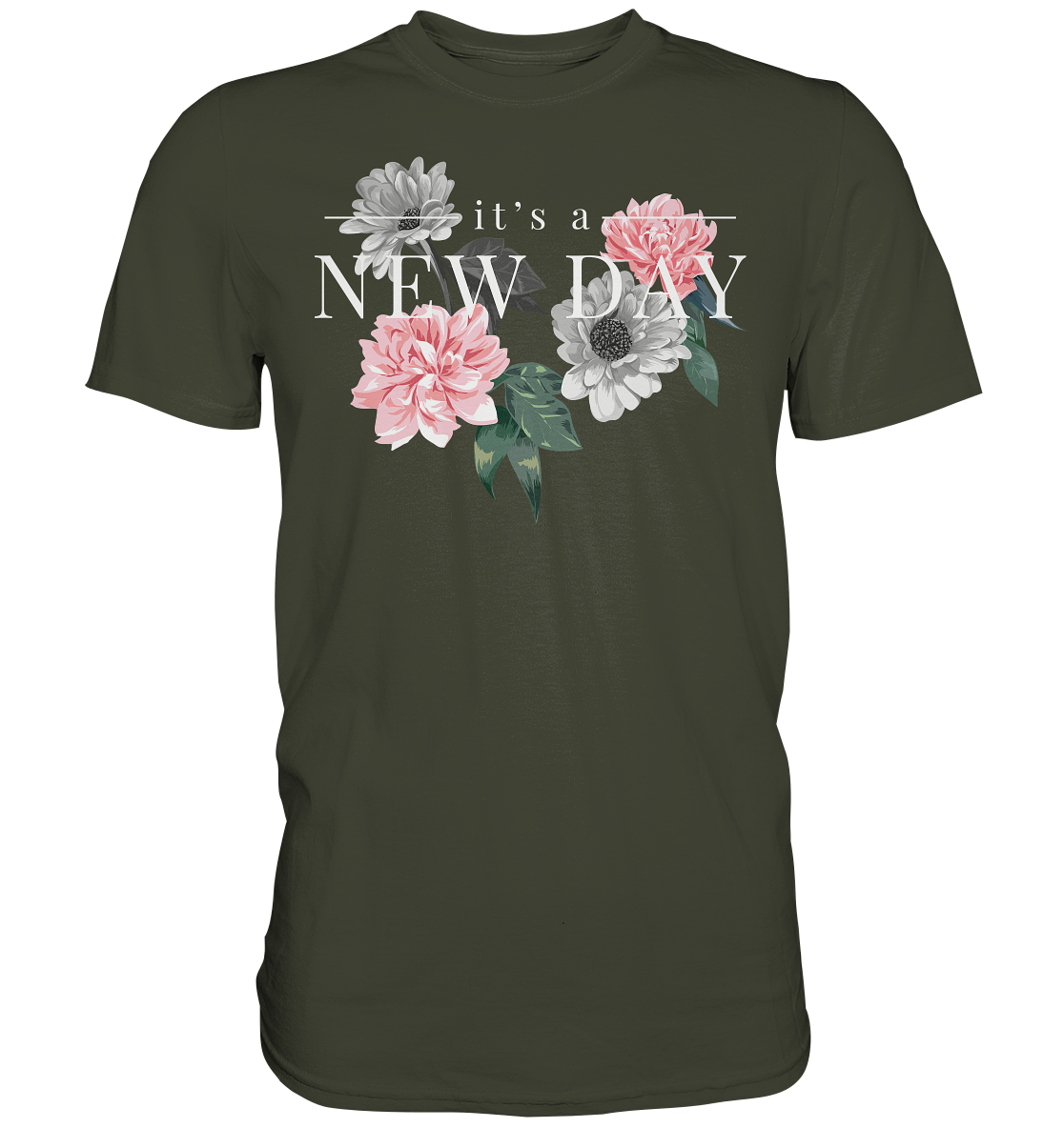 "It's a new day" Blumen Streetstyle - Premium Shirt