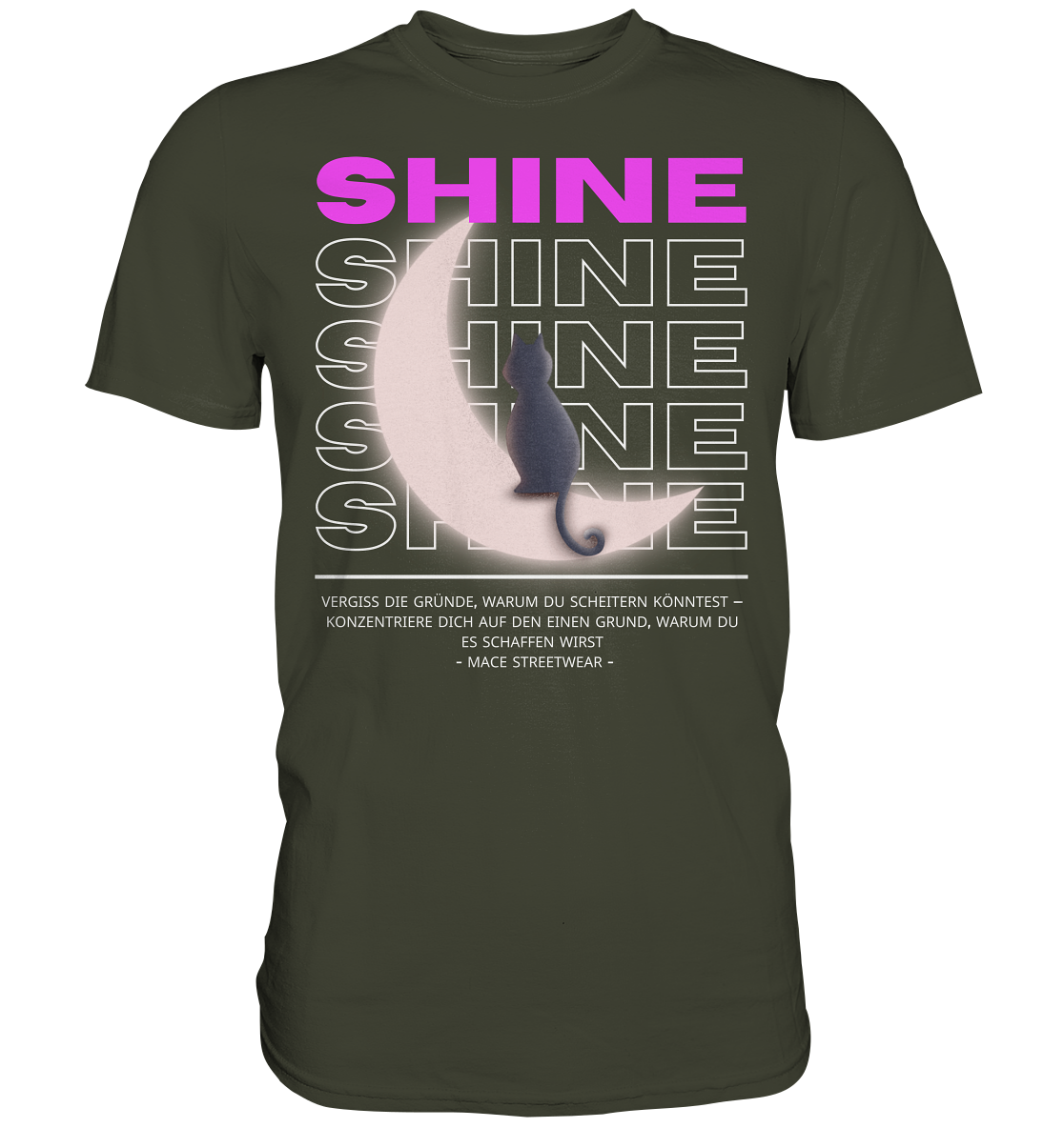 "Shine" Mace Optimismus - Premium Shirt