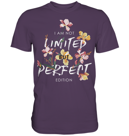 "Perfect Edition" Blumen Streetstyle - Premium Shirt