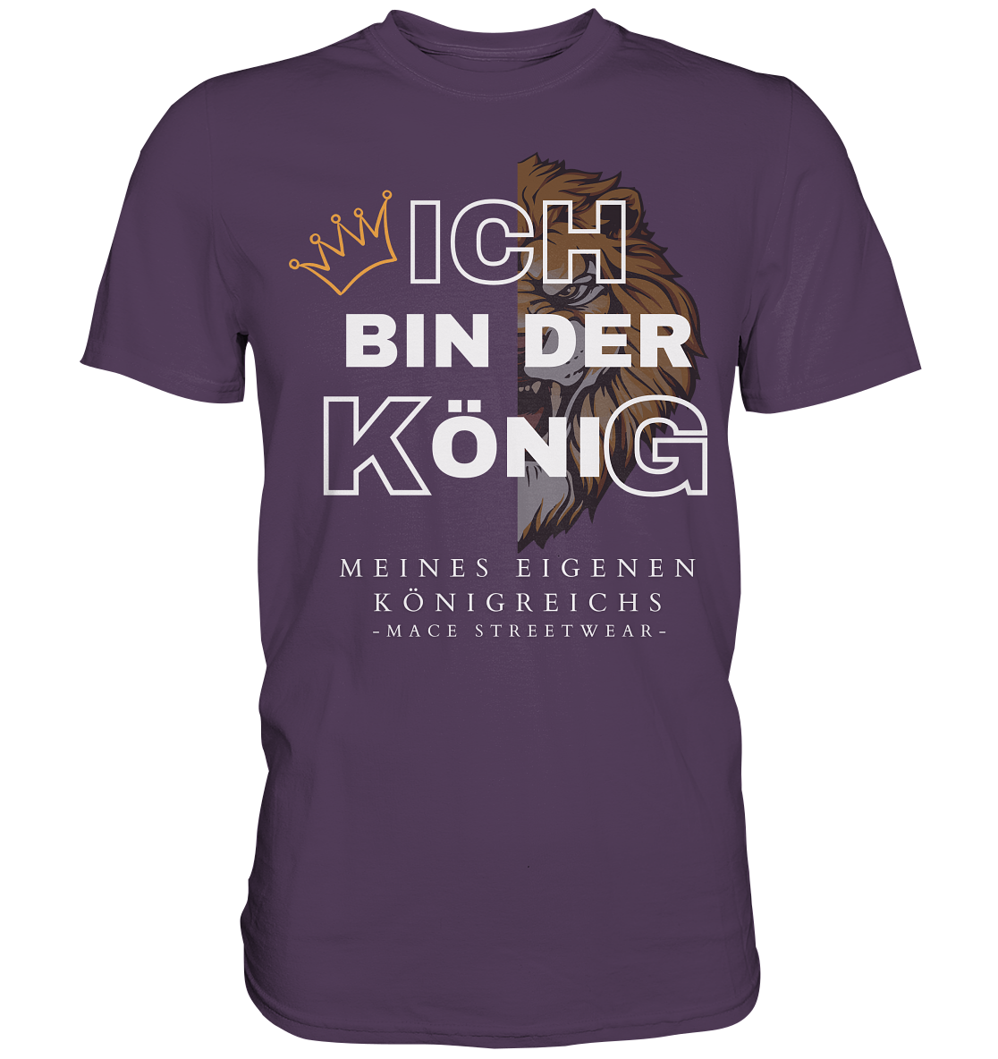 "Ich bin der König" Mace Optimismus - Premium Shirt