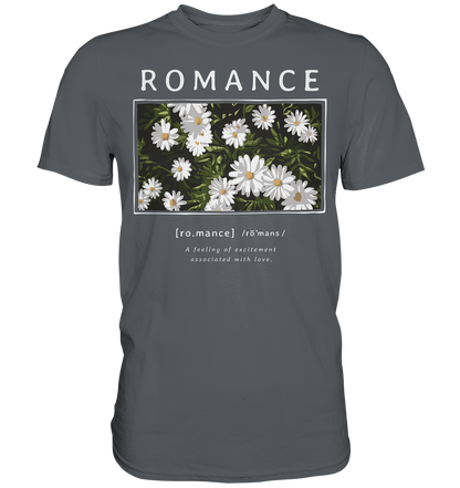 "Romance" Blumen Streetstyle - Premium Shirt