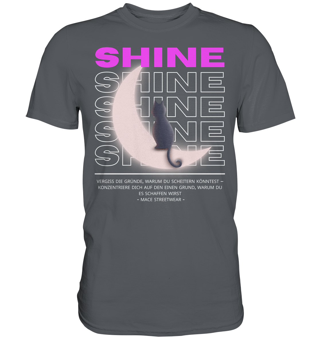 "Shine" Mace Optimismus - Premium Shirt