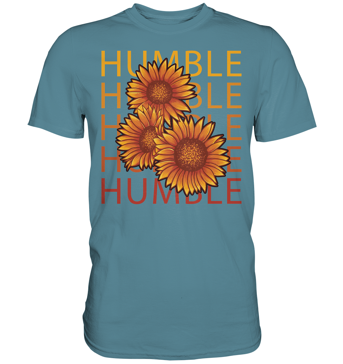 "Humble" Blumen Streetstyle - Premium Shirt