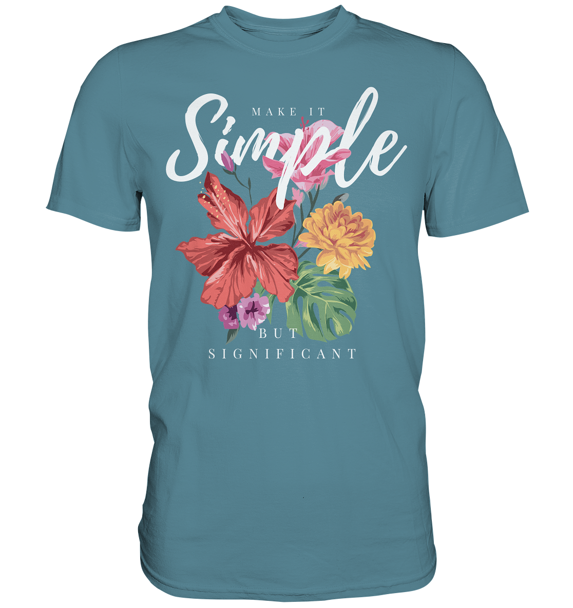 "Make it Simple" Blumen Streetstyle - Premium Shirt