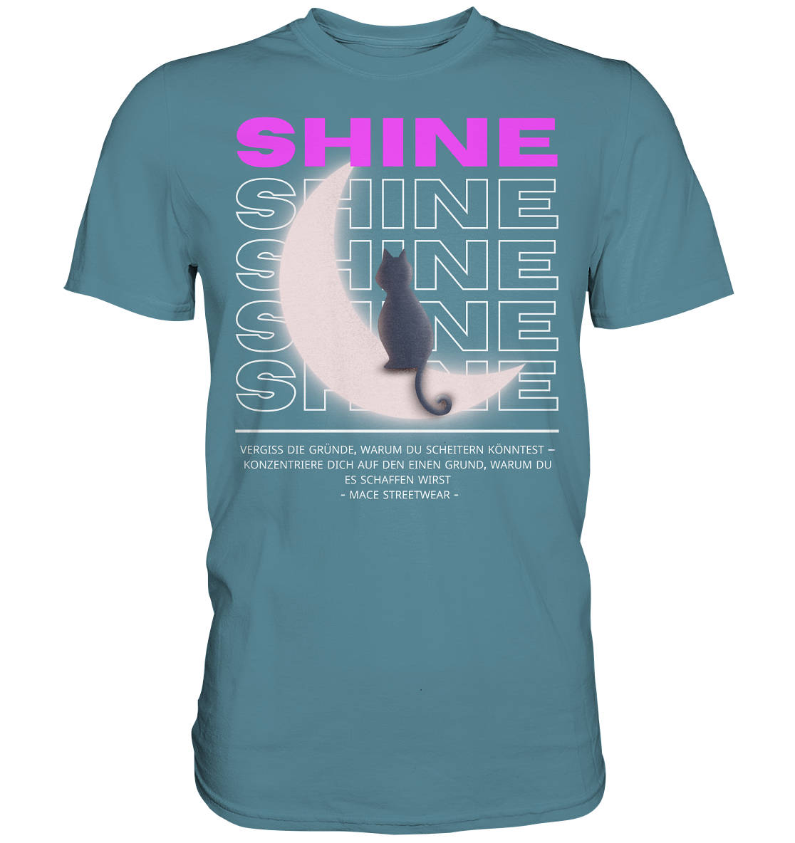 "Shine" Mace Optimismus - Premium Shirt