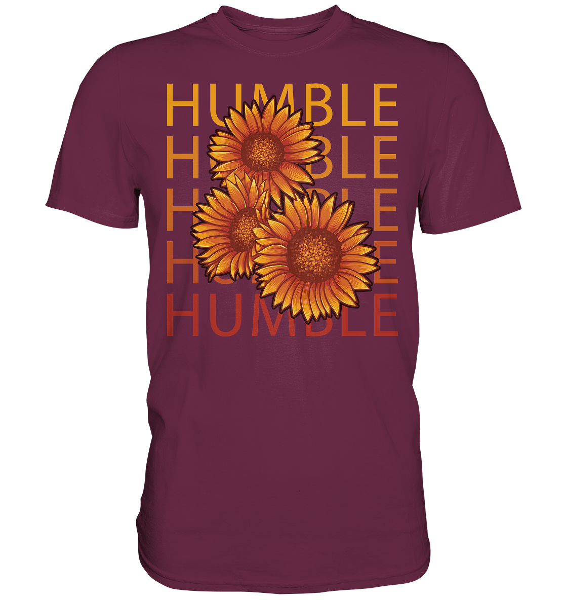 "Humble" Blumen Streetstyle - Premium Shirt