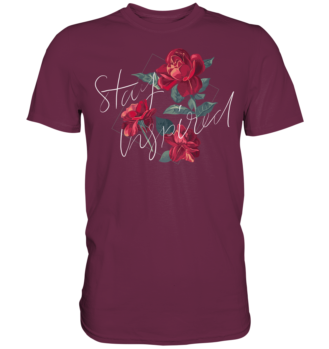 "Stay Inspired" Blumen Streetstyle - Premium Shirt