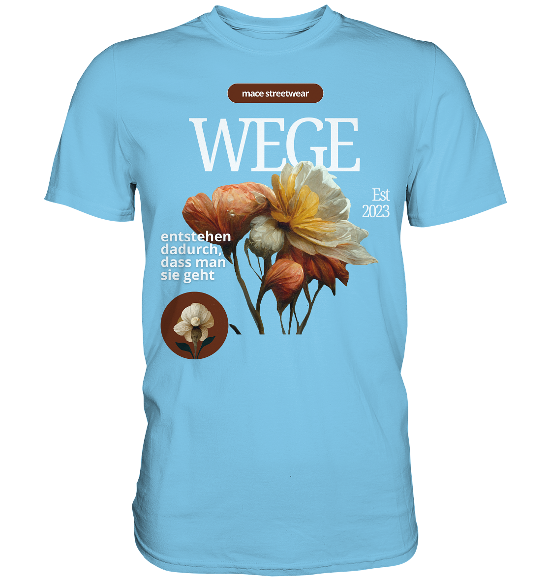 "Wege" Mace Optimismus - Premium Shirt