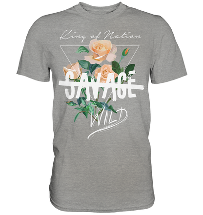 "Savage Wild" Blumen Streetstyle - Premium Shirt