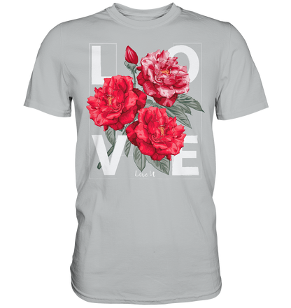 "Love You" Blumen Streetstyle - Premium Shirt