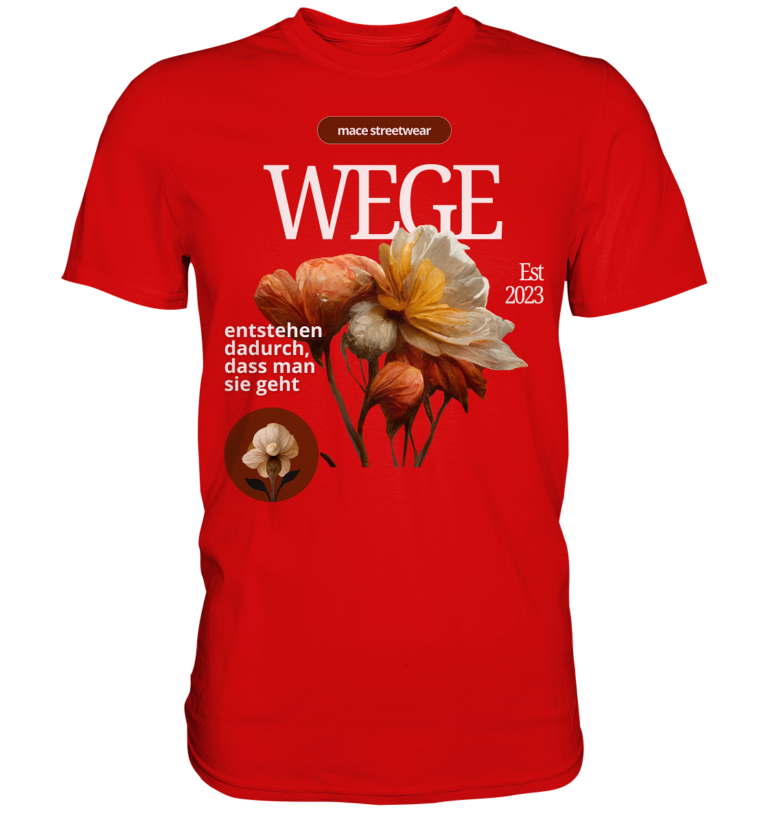 "Wege" Mace Optimismus - Premium Shirt