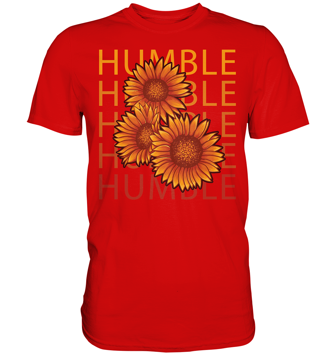 "Humble" Blumen Streetstyle - Premium Shirt