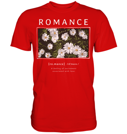 "Romance" Blumen Streetstyle - Premium Shirt