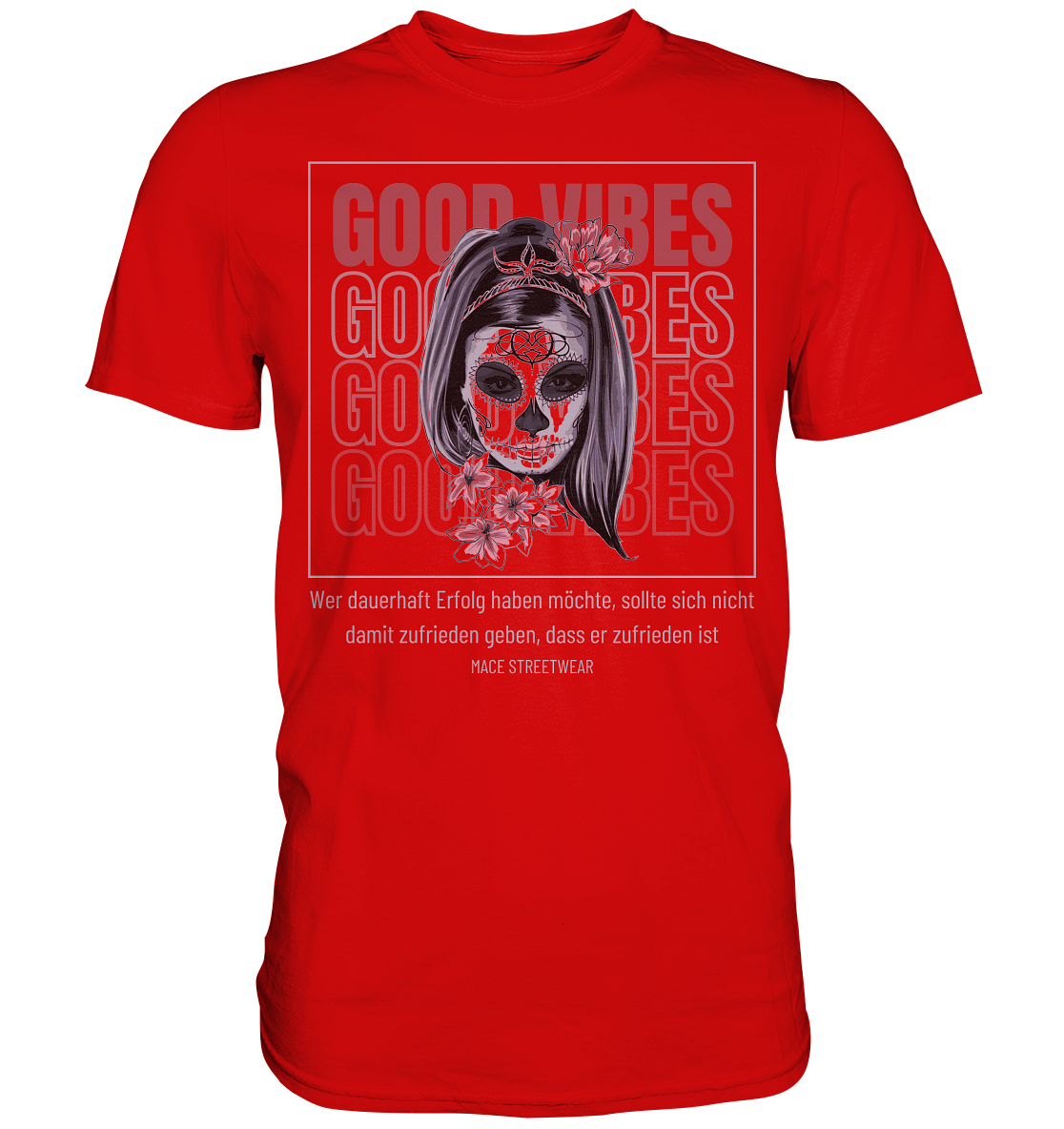 "Good Vibes" Mace Optimismus - Premium Shirt