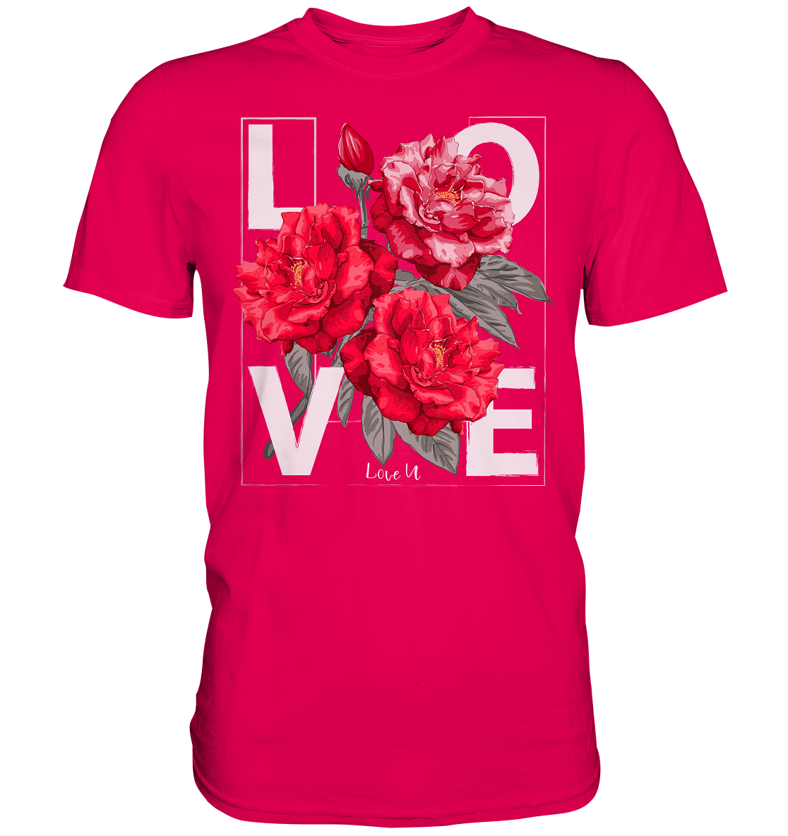 "Love You" Blumen Streetstyle - Premium Shirt