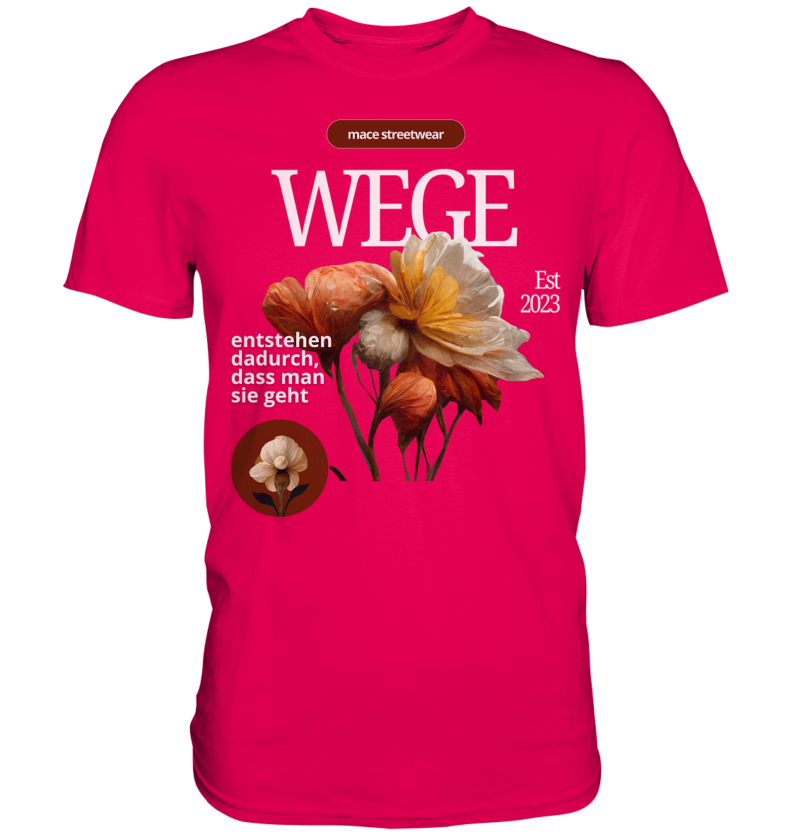 "Wege" Mace Optimismus - Premium Shirt