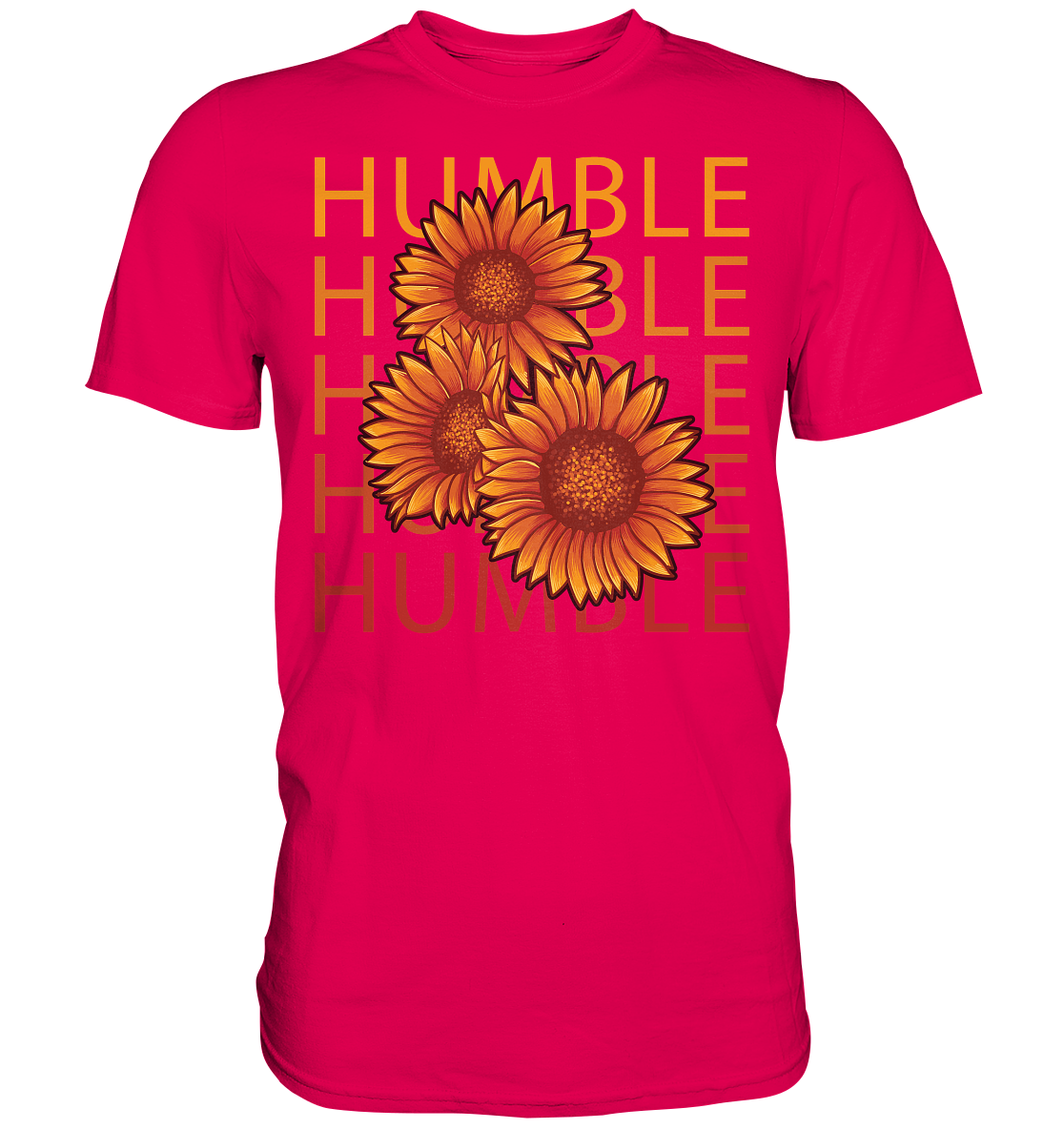 "Humble" Blumen Streetstyle - Premium Shirt