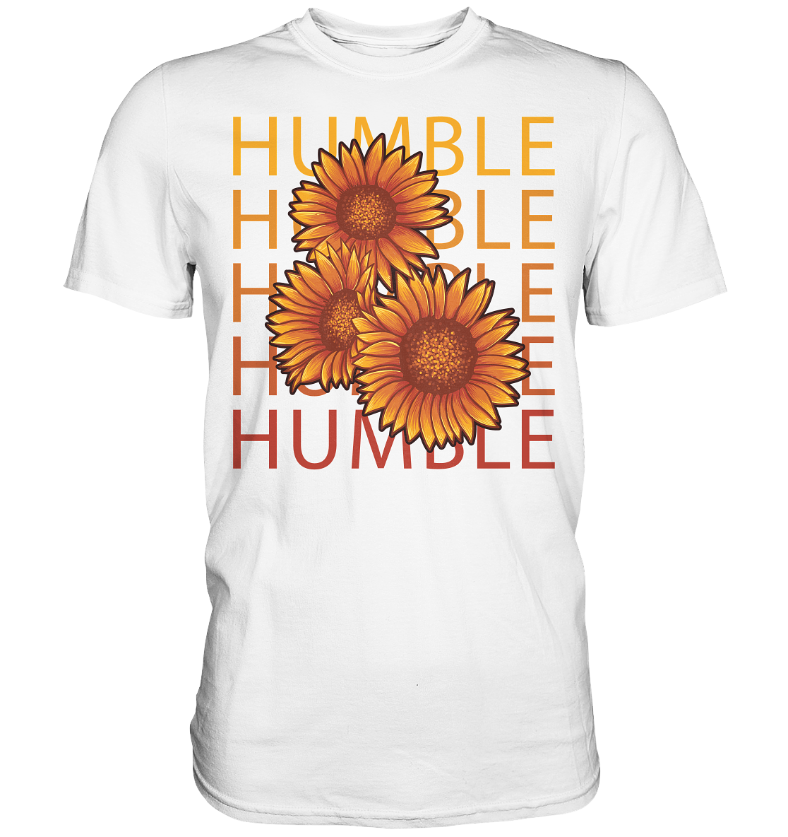 "Humble" Blumen Streetstyle - Premium Shirt