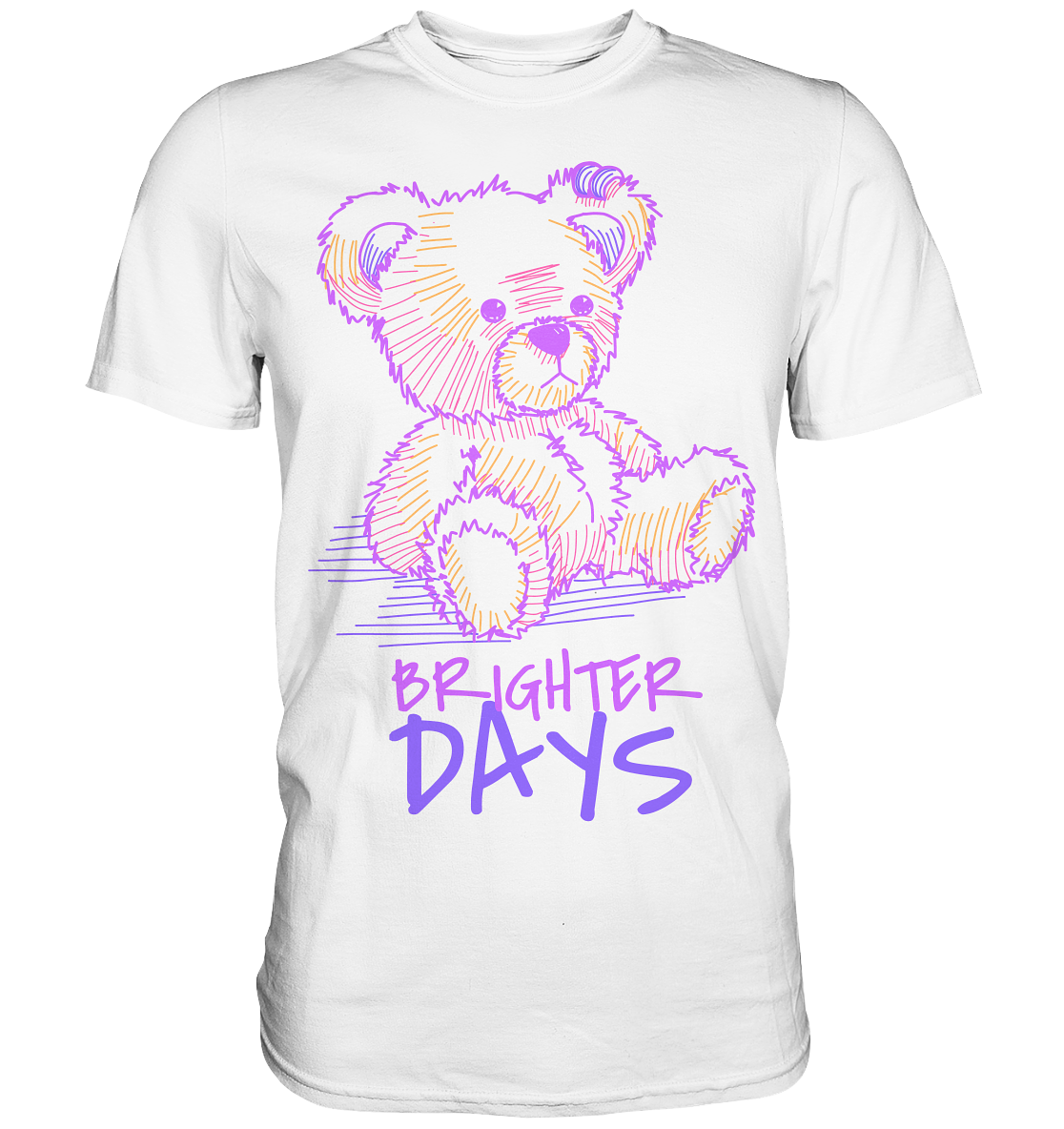 "Brighter Days" Bär Streetstyle - Premium Shirt