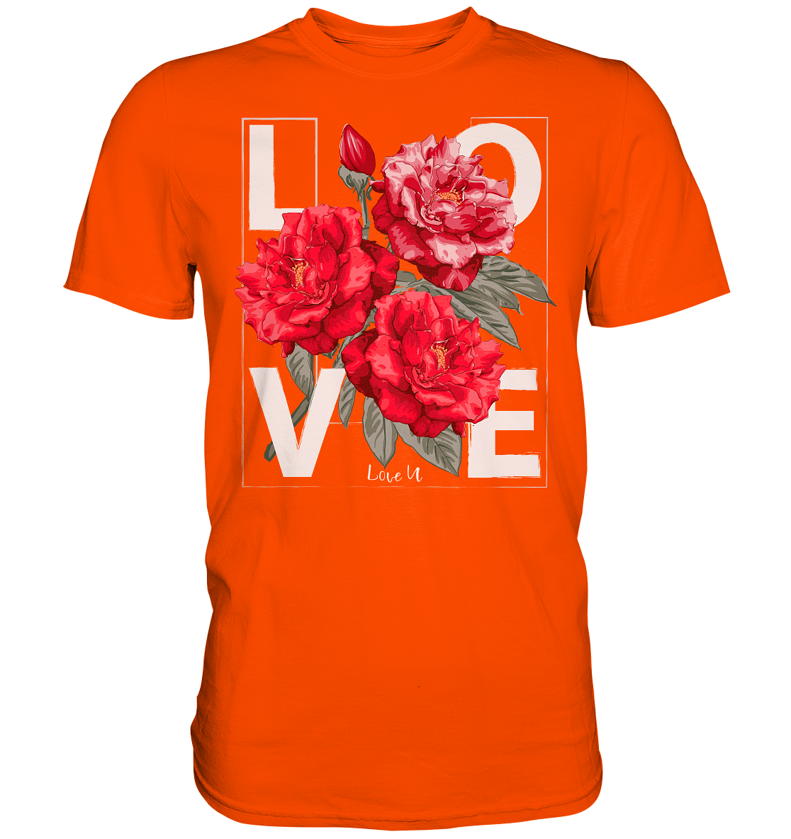 "Love You" Blumen Streetstyle - Premium Shirt