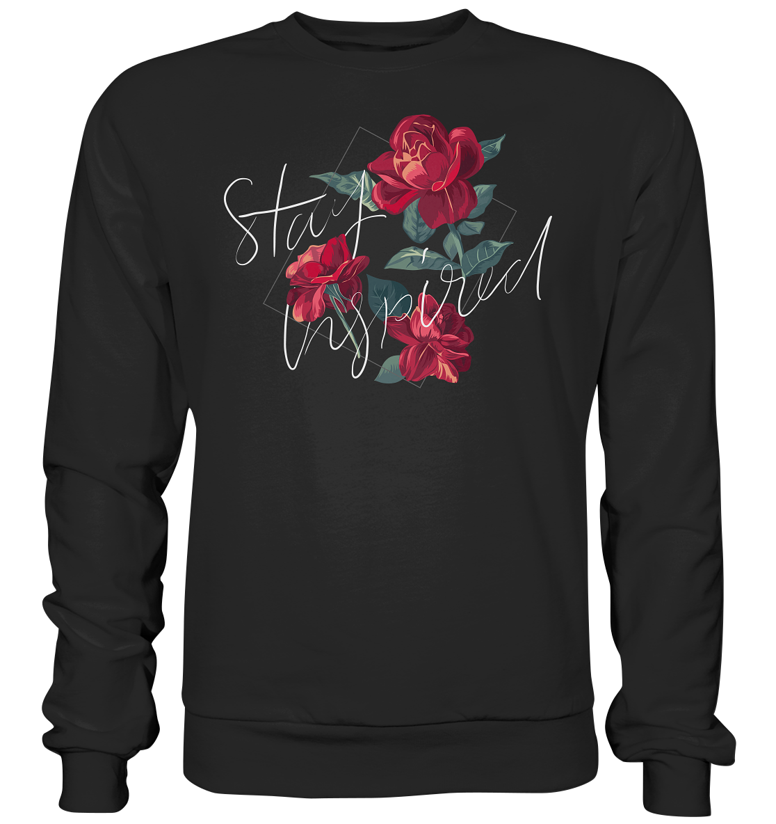 "Stay Inspired" Blumen Streetstyle - Premium Sweatshirt