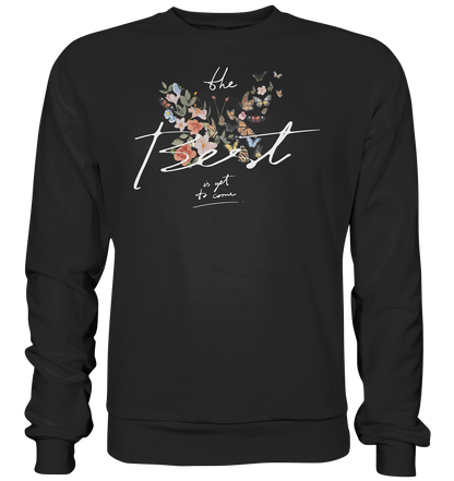 "The Best" Blumen Streetstyle - Premium Sweatshirt