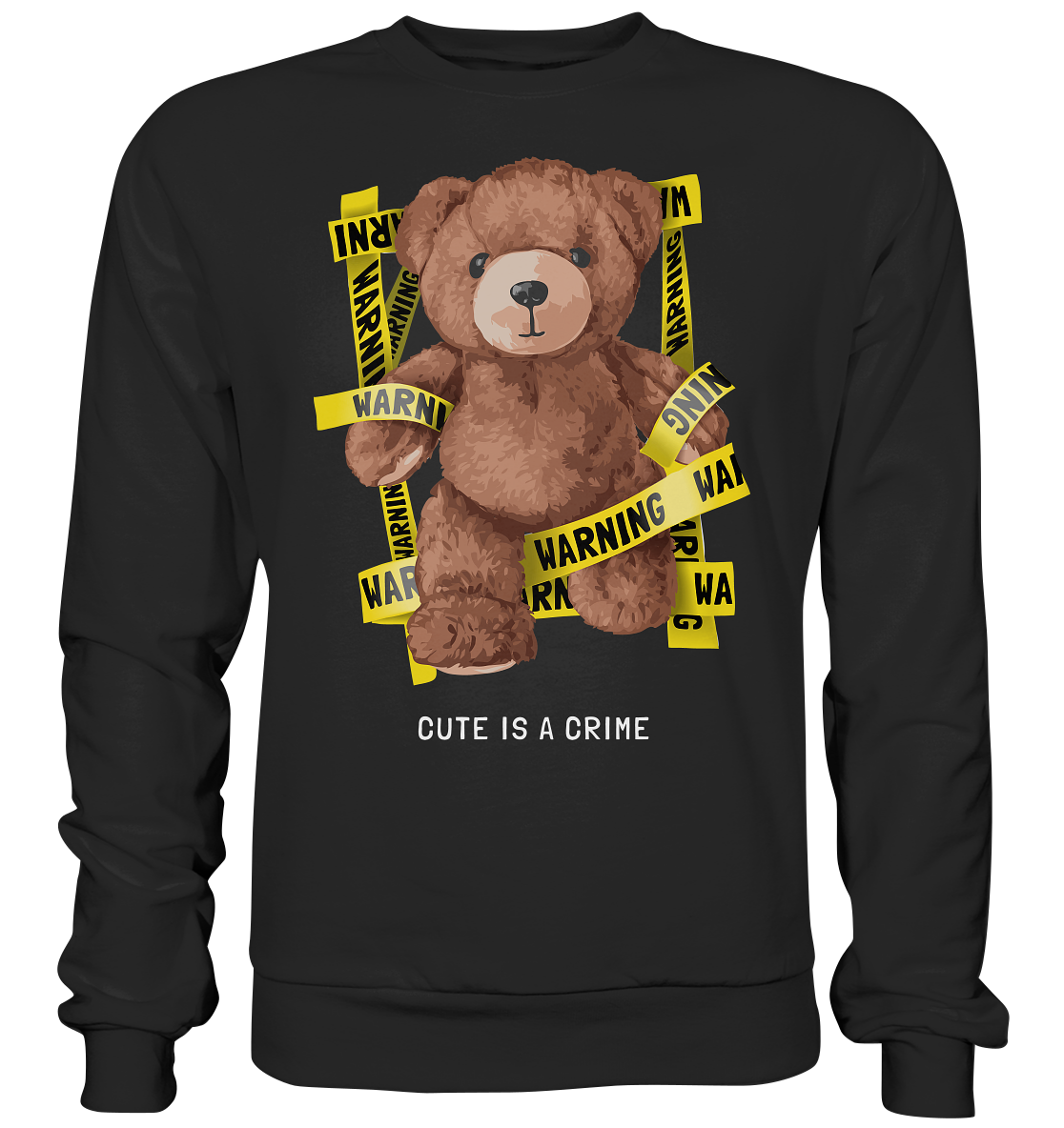 "Cute is a Crime" Bär Streetstyle - Premium Sweatshirt