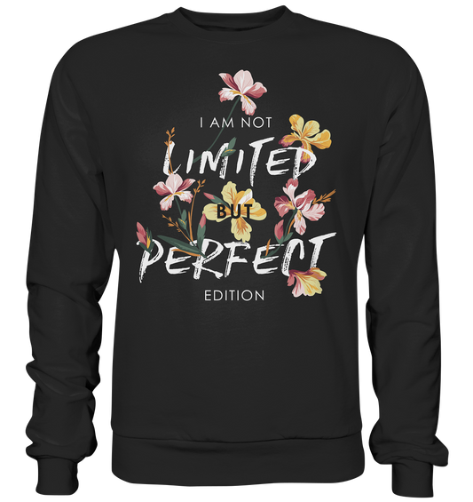 "Perfect Edition" Blumen Streetstyle - Premium Sweatshirt