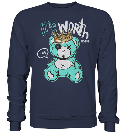 "It's worth trying" Bär Streetstyle - Premium Sweatshirt