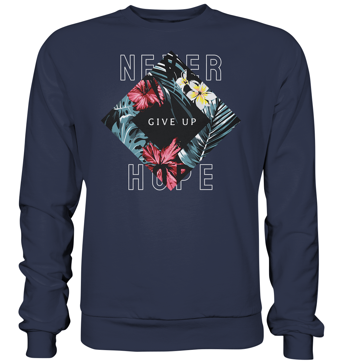 "Never give up" Blumen Streetstyle - Premium Sweatshirt