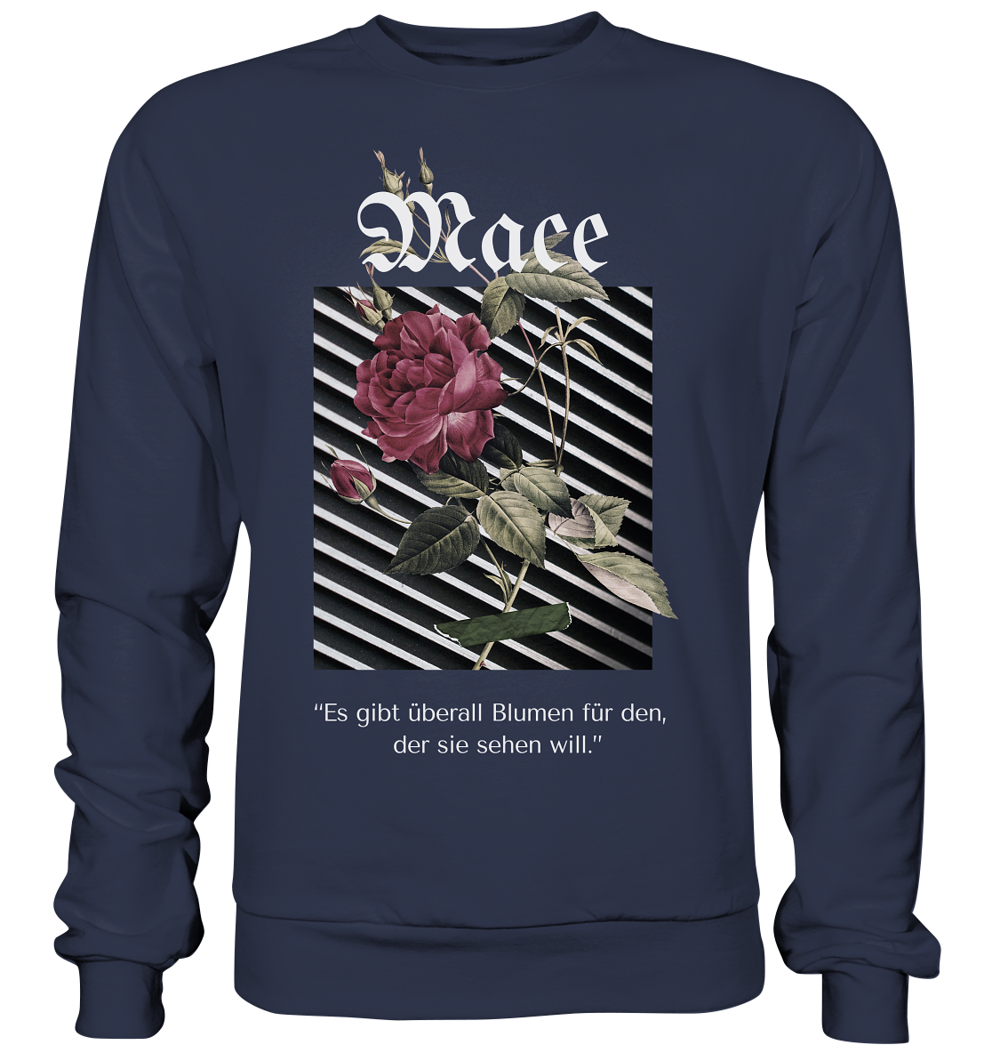 "Blumen überall" Mace Optimismus - Premium Sweatshirt