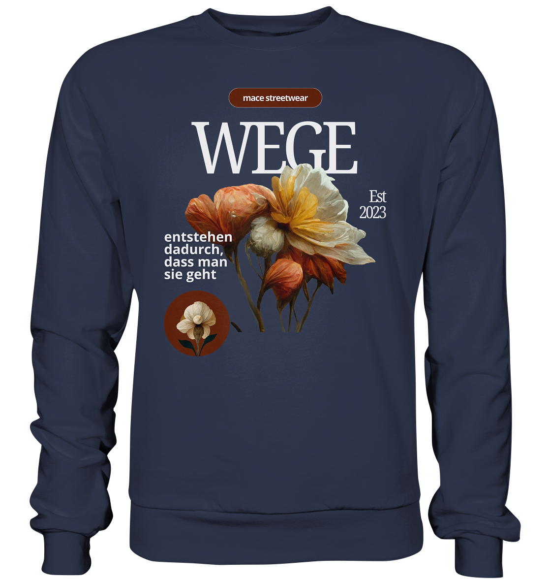 "Wege" Mace Optimismus - Premium Sweatshirt