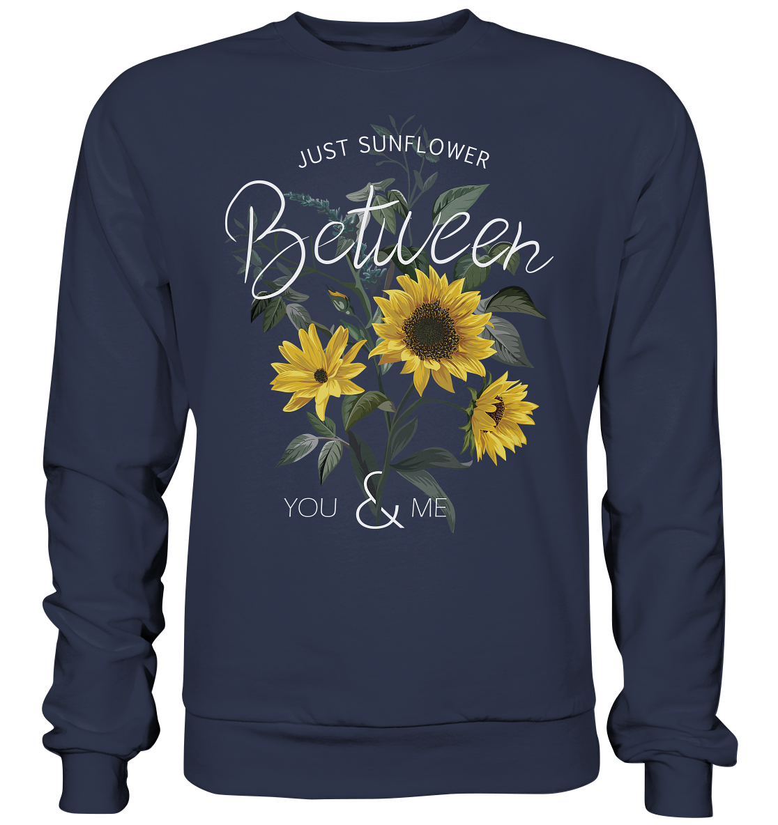 "Just Sunflower" Blumen Streetstyle - Premium Sweatshirt