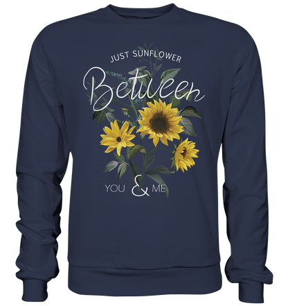 "Just Sunflower" Blumen Streetstyle - Premium Sweatshirt