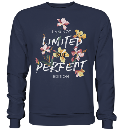 "Perfect Edition" Blumen Streetstyle - Premium Sweatshirt