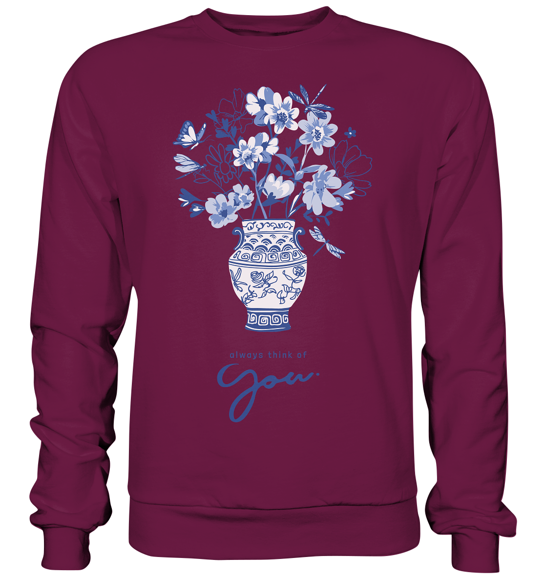 "Always think of you" Blumen Streetstyle - Premium Sweatshirt