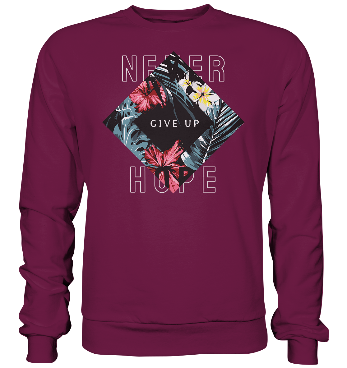 "Never give up" Blumen Streetstyle - Premium Sweatshirt