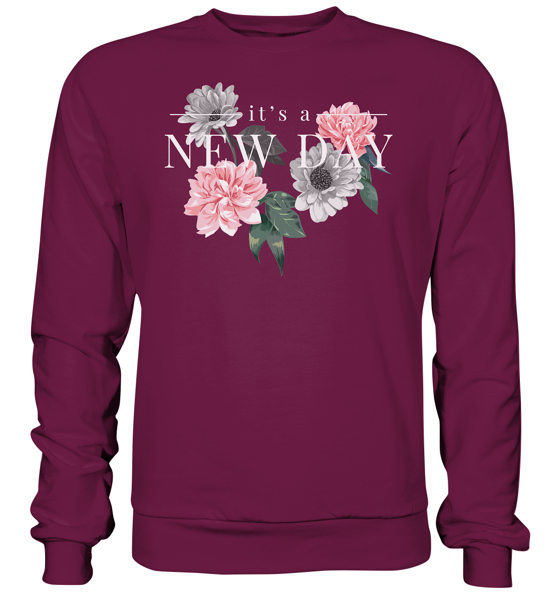 "It's a new day" Blumen Streetstyle - Premium Sweatshirt