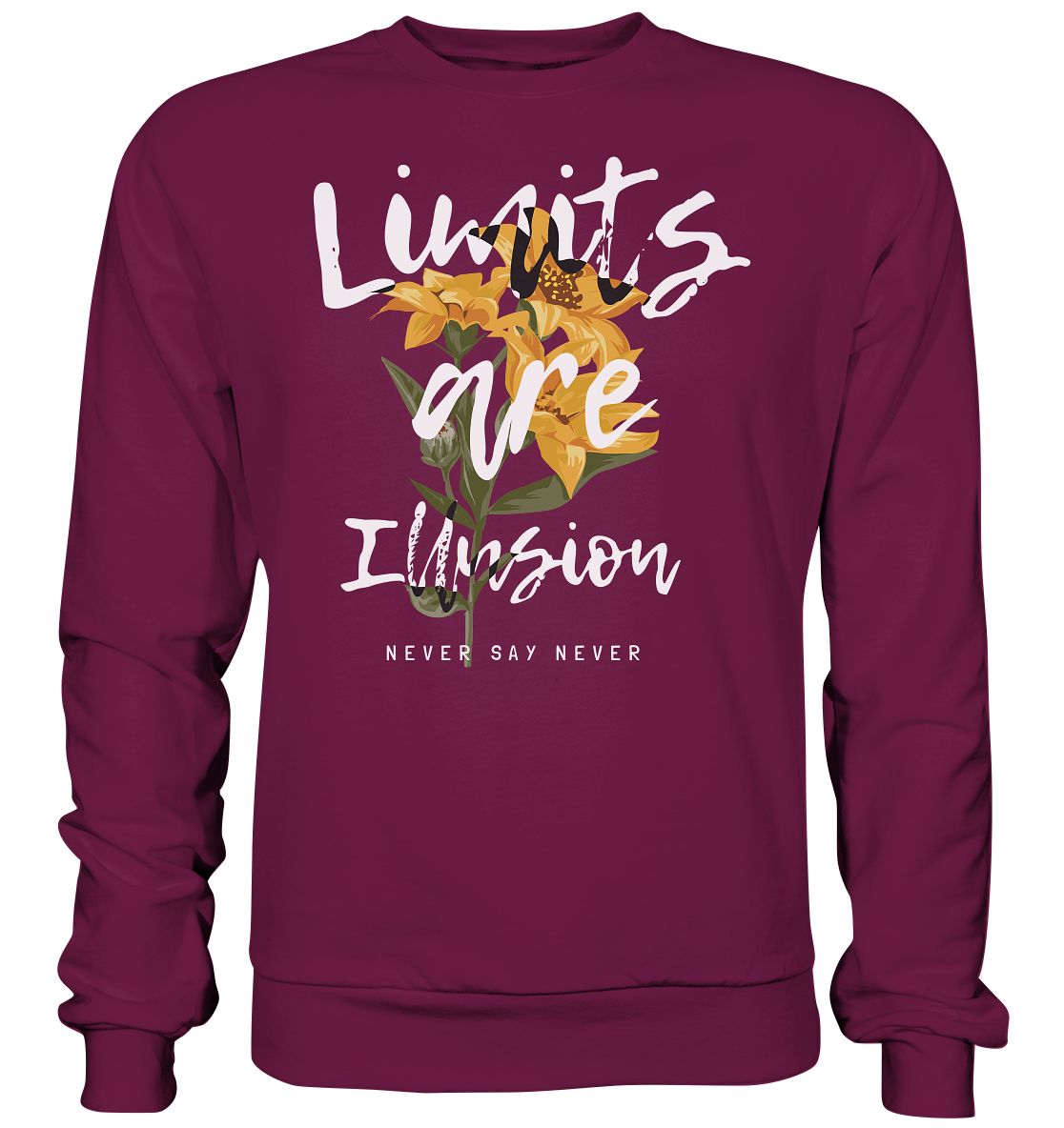 "Limits are Illusion" Blumen Streetstyle - Premium Sweatshirt