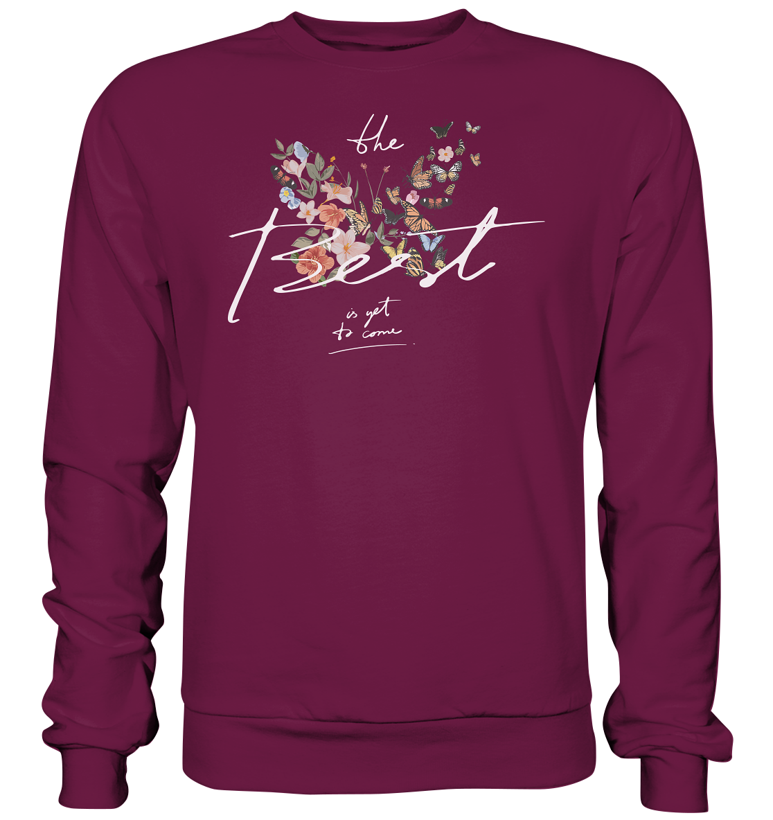 "The Best" Blumen Streetstyle - Premium Sweatshirt