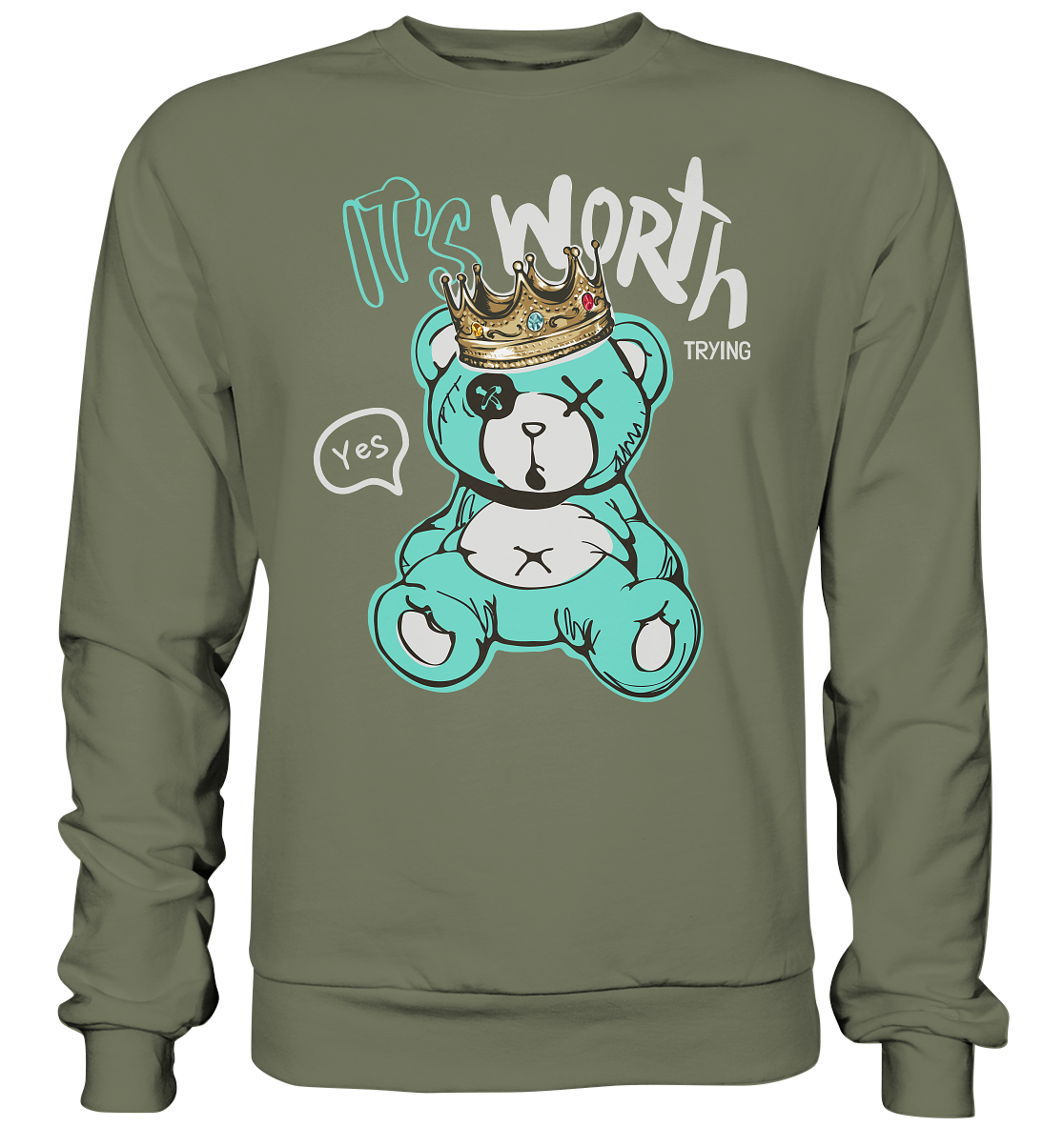 "It's worth trying" Bär Streetstyle - Premium Sweatshirt