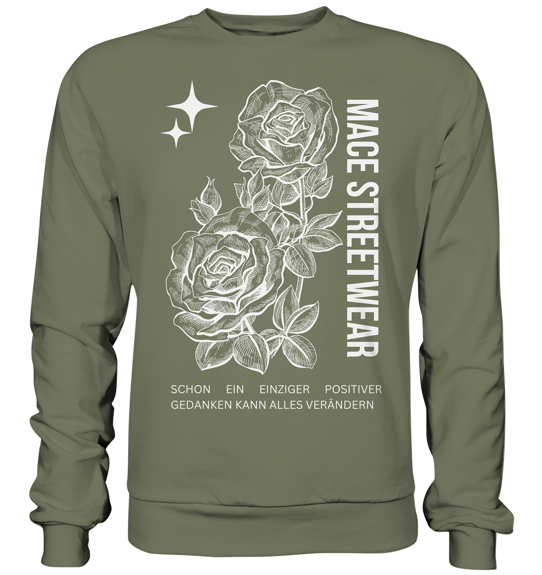 "Positiver Gedanken" Mace Optimismus - Premium Sweatshirt